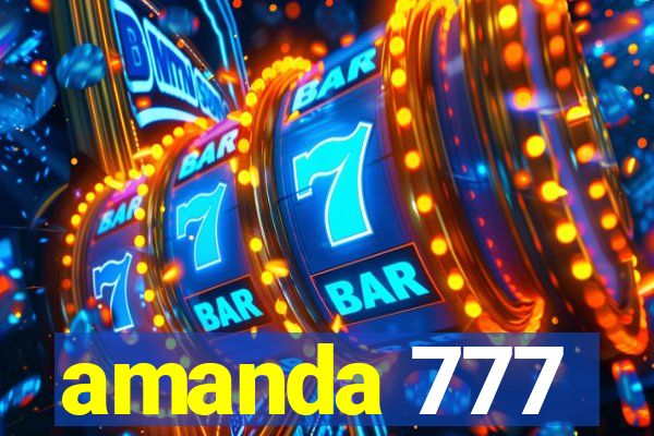 amanda 777